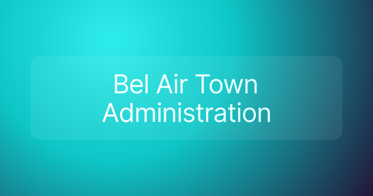 Bel Air Town Administration