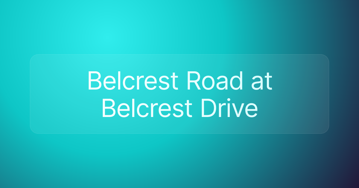 Belcrest Road at Belcrest Drive