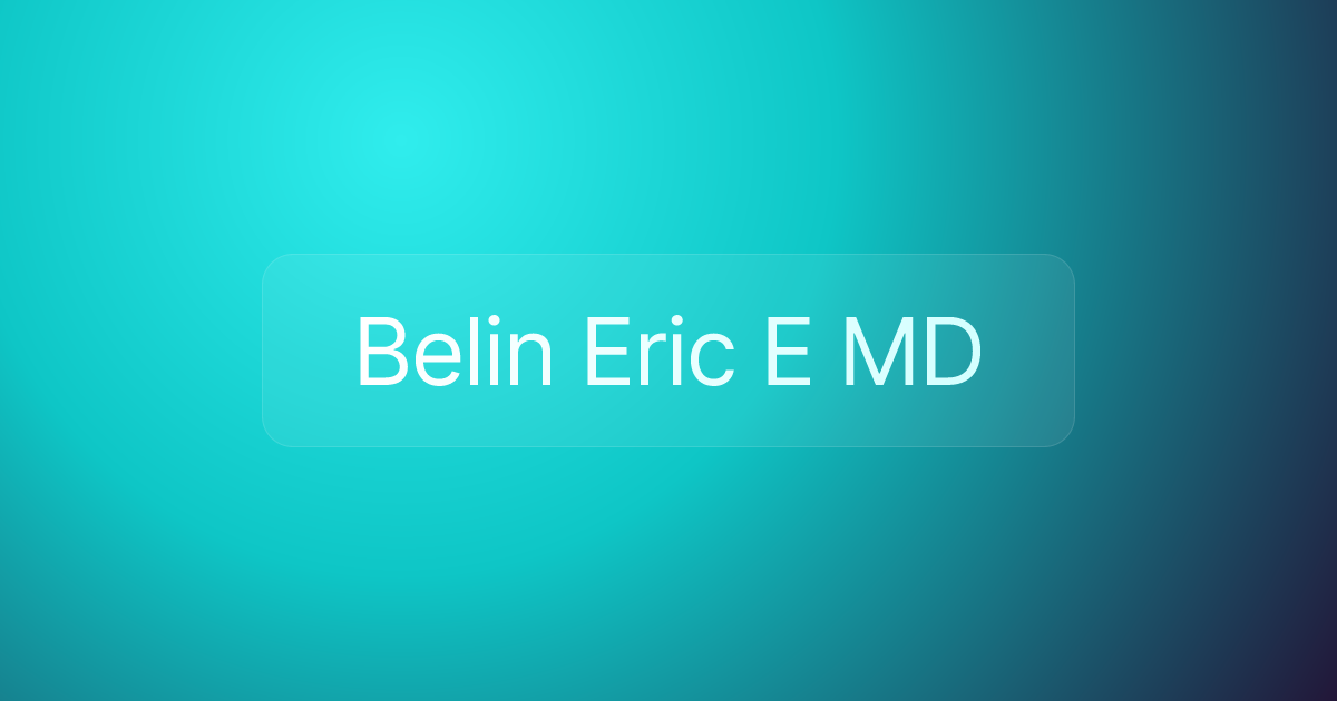 Belin Eric E MD