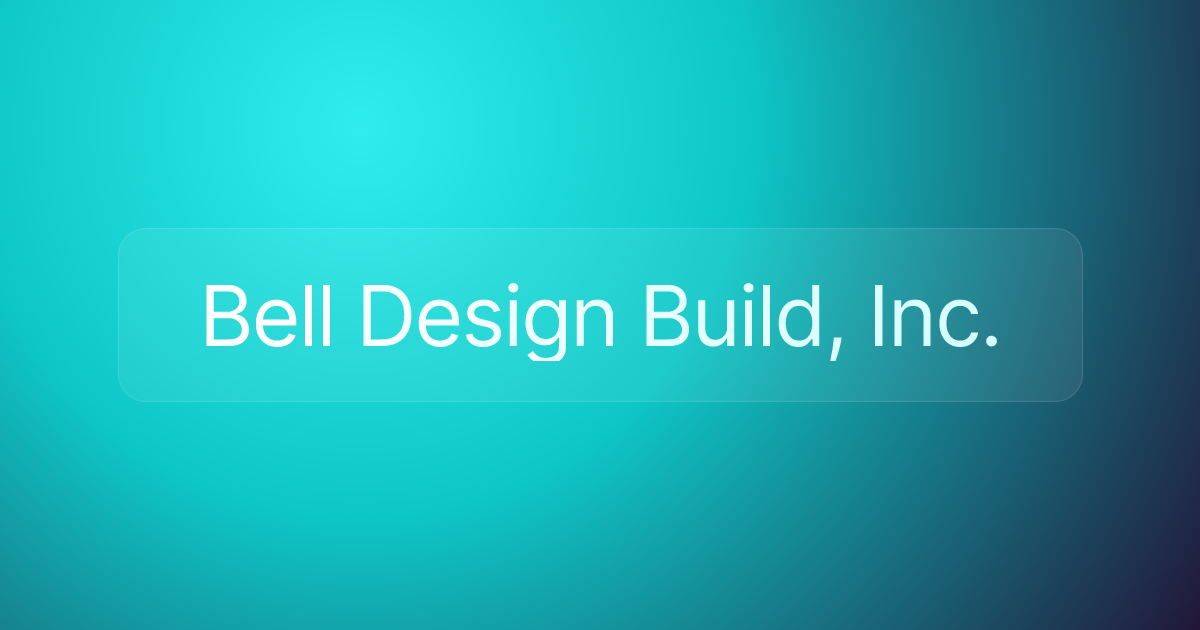 Bell Design Build, Inc.