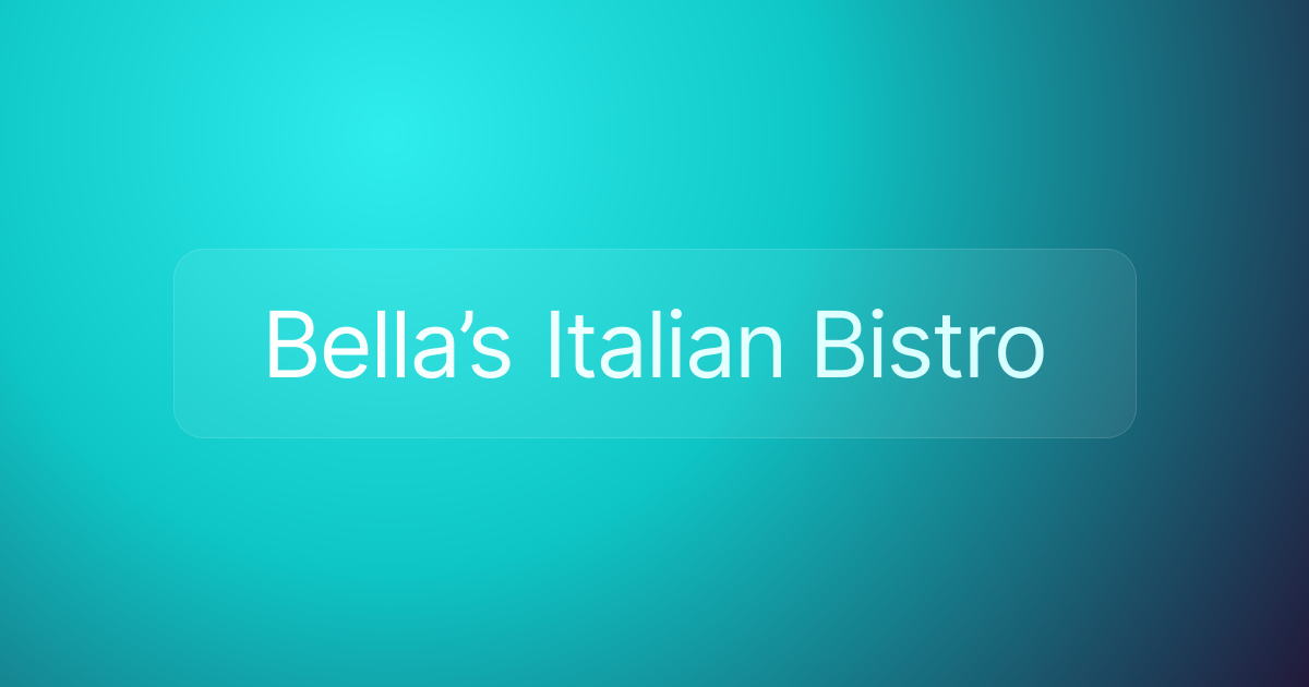 Bella’s Italian Bistro