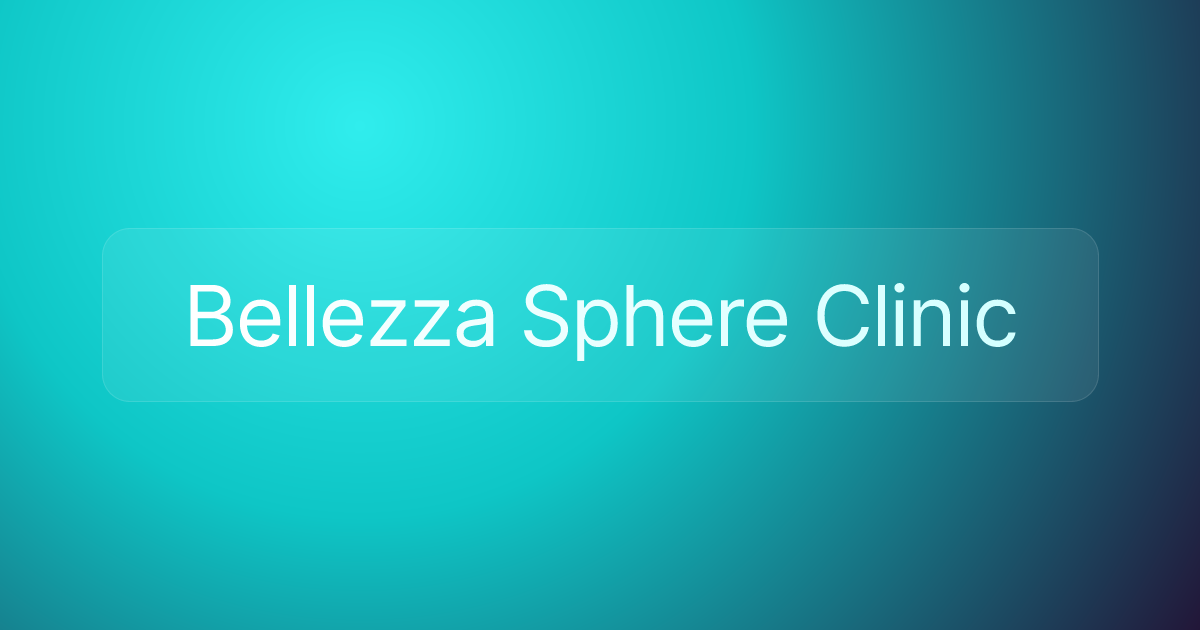 Bellezza Sphere Clinic