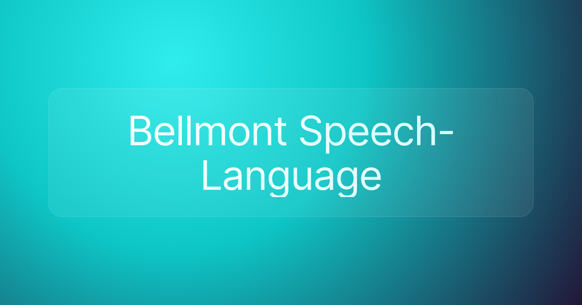 Bellmont Speech-Language