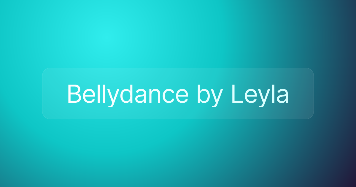 Bellydance by Leyla