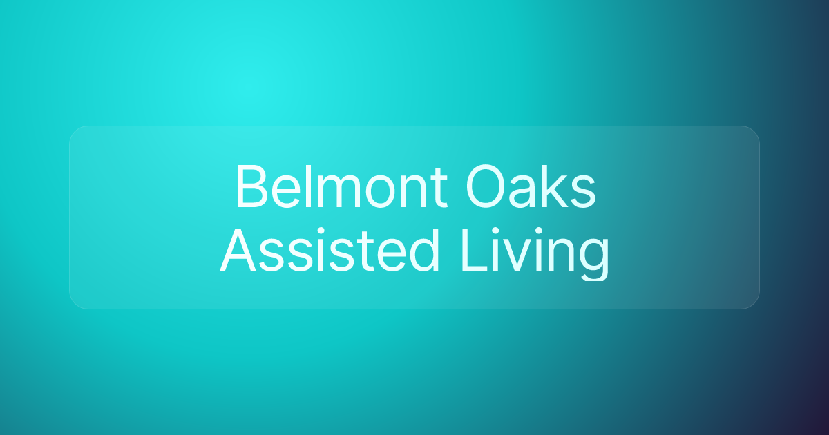 Belmont Oaks Assisted Living