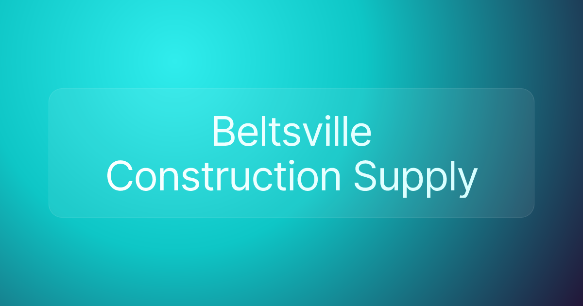 Beltsville Construction Supply