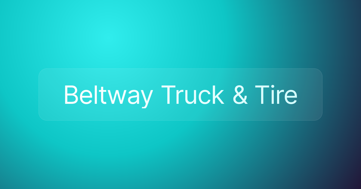 Beltway Truck & Tire