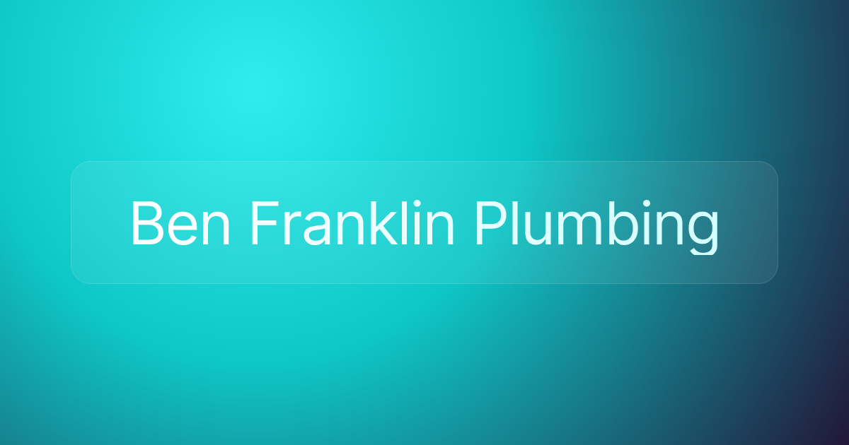 Ben Franklin Plumbing