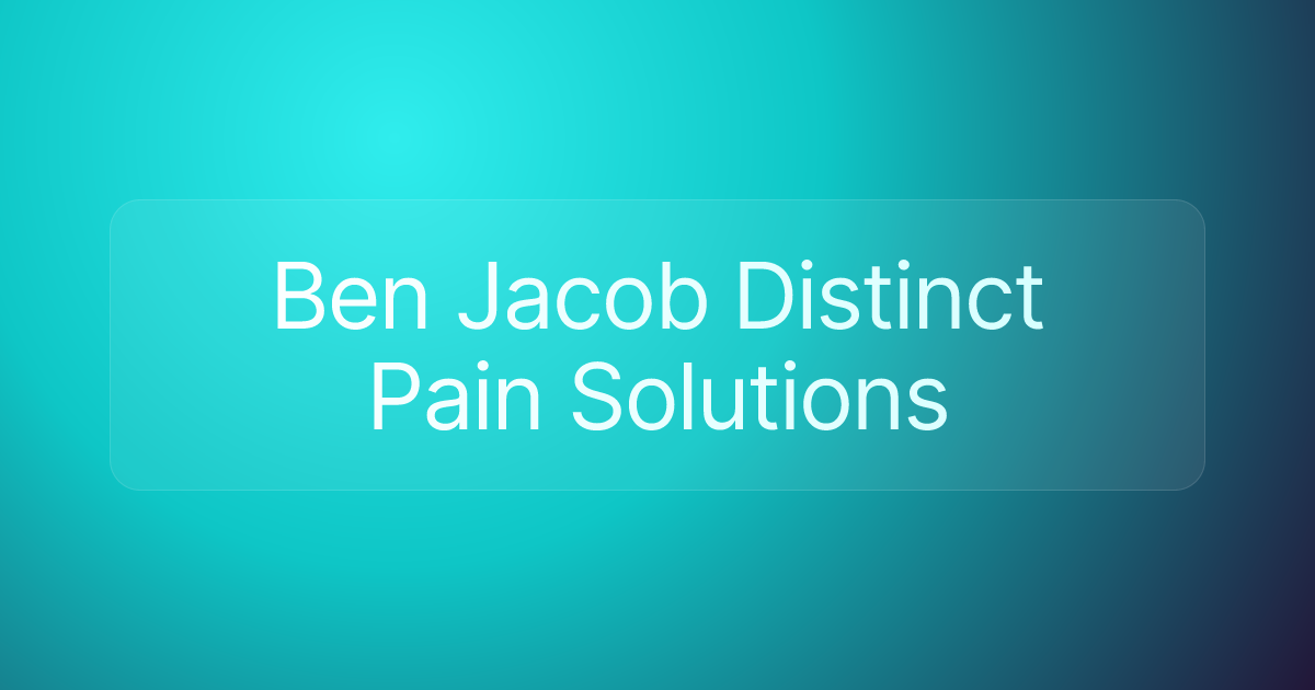 Ben Jacob Distinct Pain Solutions