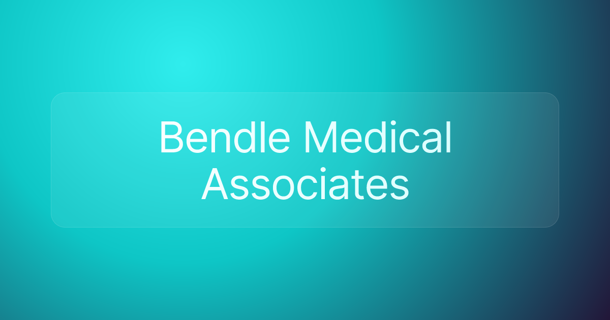 Bendle Medical Associates
