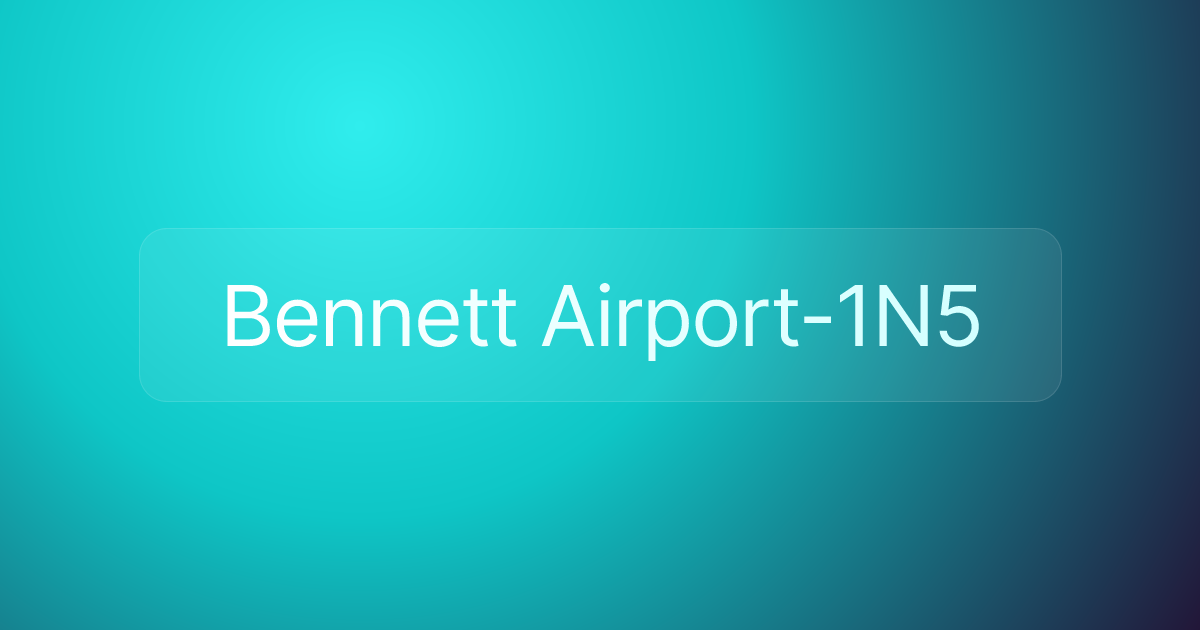 Bennett Airport-1N5