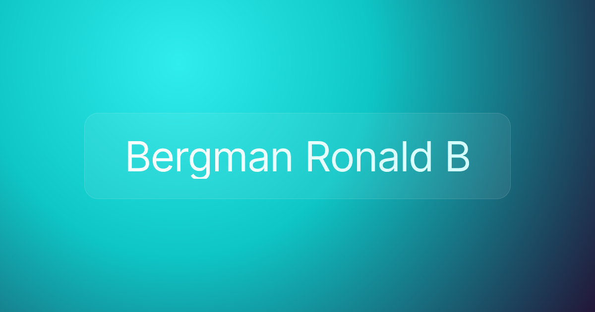 Bergman Ronald B