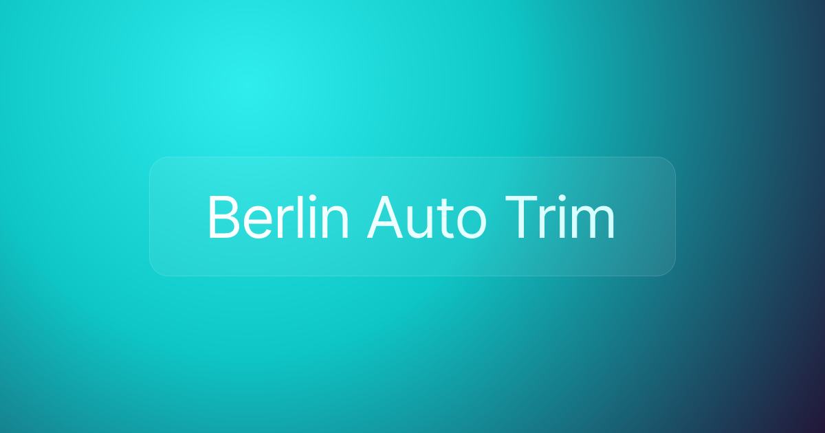 Berlin Auto Trim
