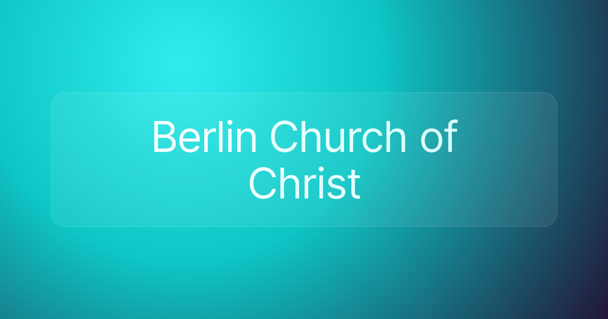 Berlin Church of Christ