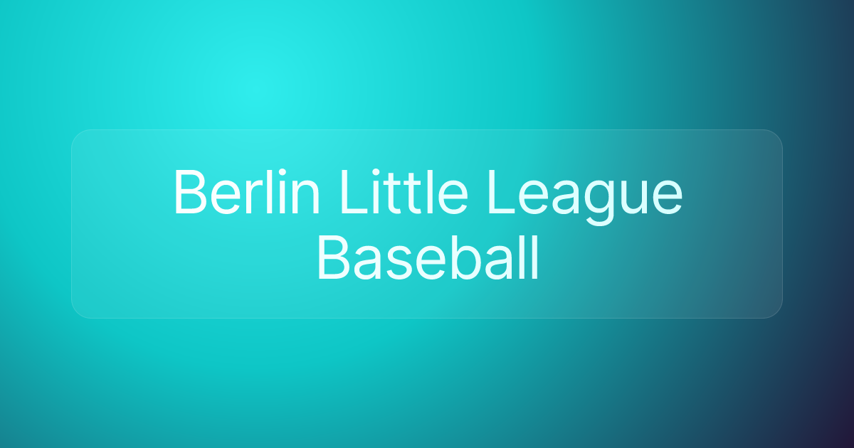 Berlin Little League Baseball
