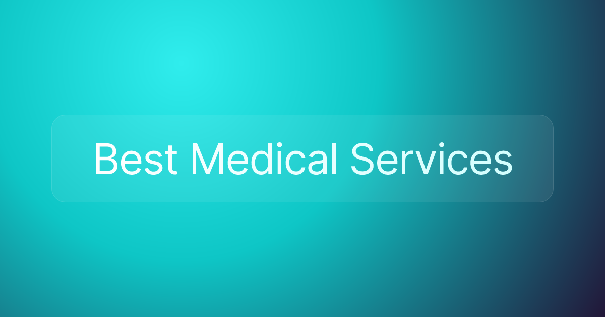 Best Medical Services