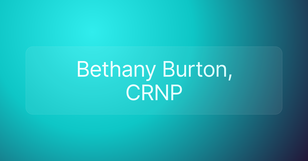 Bethany Burton, CRNP