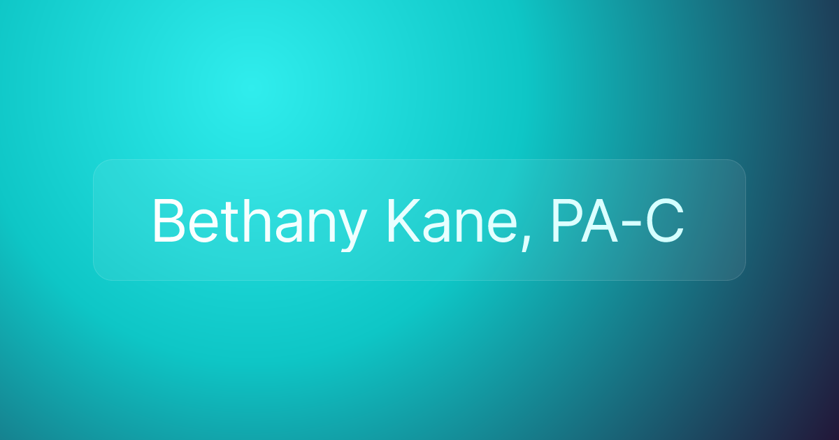 Bethany Kane, PA-C