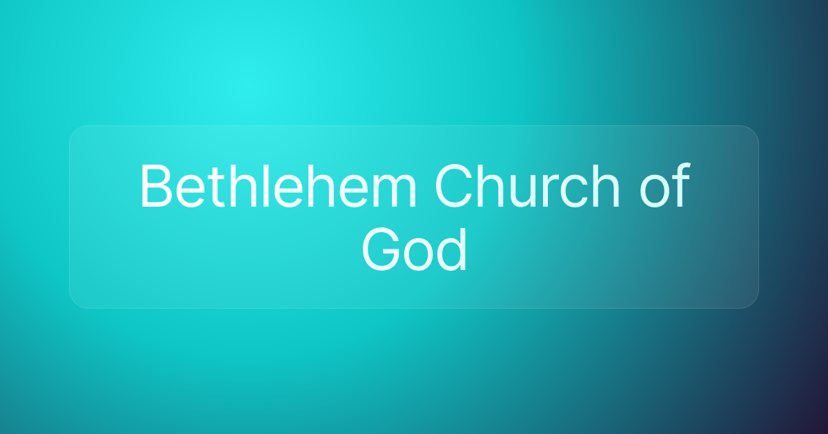 Bethlehem Church of God