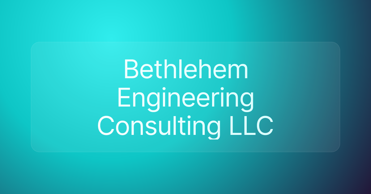 Bethlehem Engineering Consulting LLC