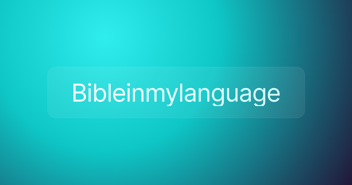 Bibleinmylanguage