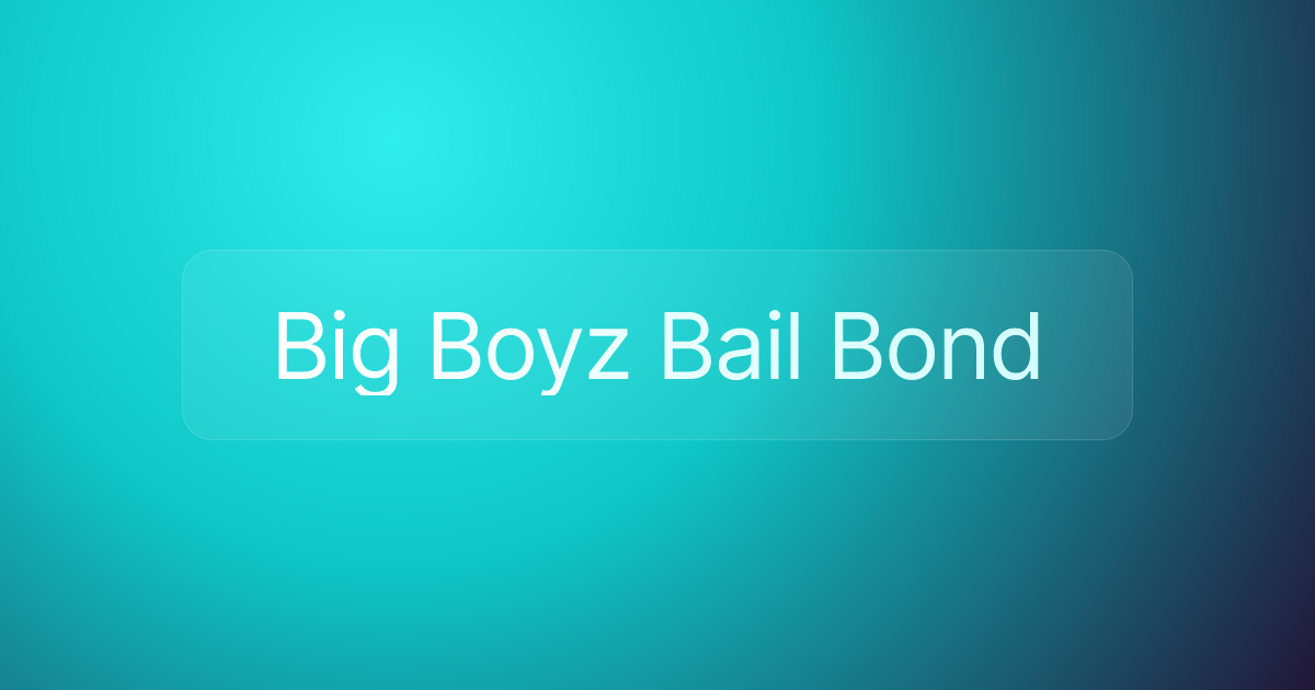 Big Boyz Bail Bond
