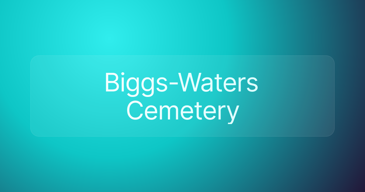 Biggs-Waters Cemetery
