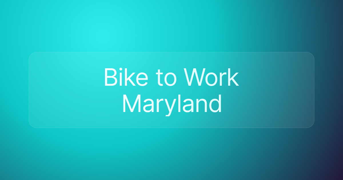 Bike to Work Maryland