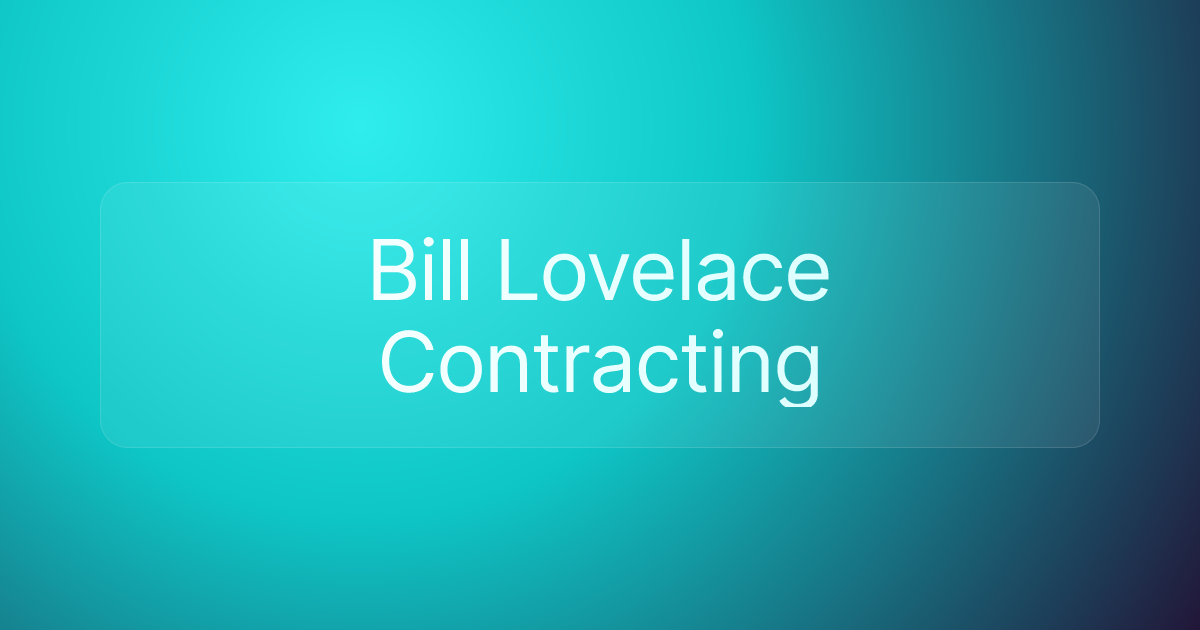 Bill Lovelace Contracting