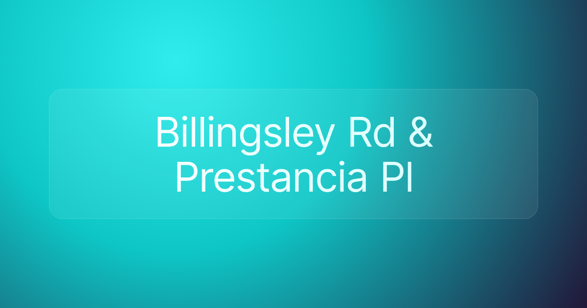 Billingsley Rd & Prestancia Pl