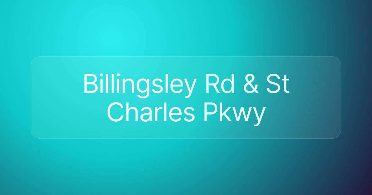 Billingsley Rd & St Charles Pkwy