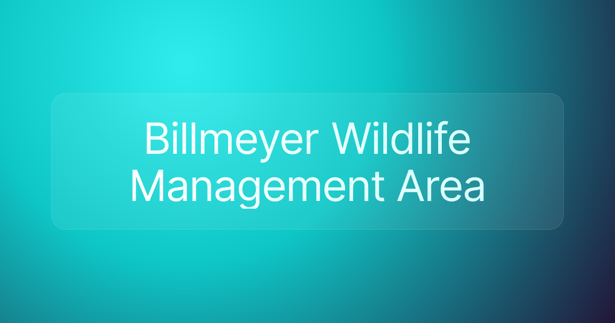 Billmeyer Wildlife Management Area
