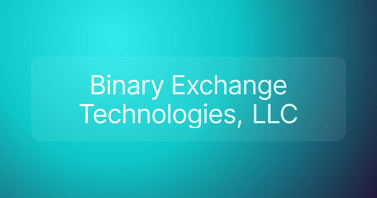 Binary Exchange Technologies, LLC