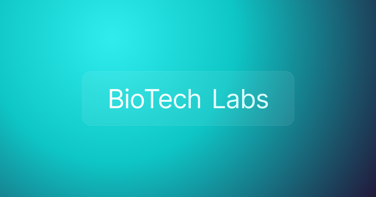 BioTech Labs