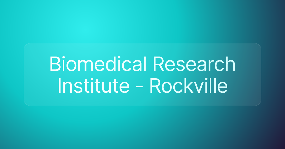Biomedical Research Institute - Rockville