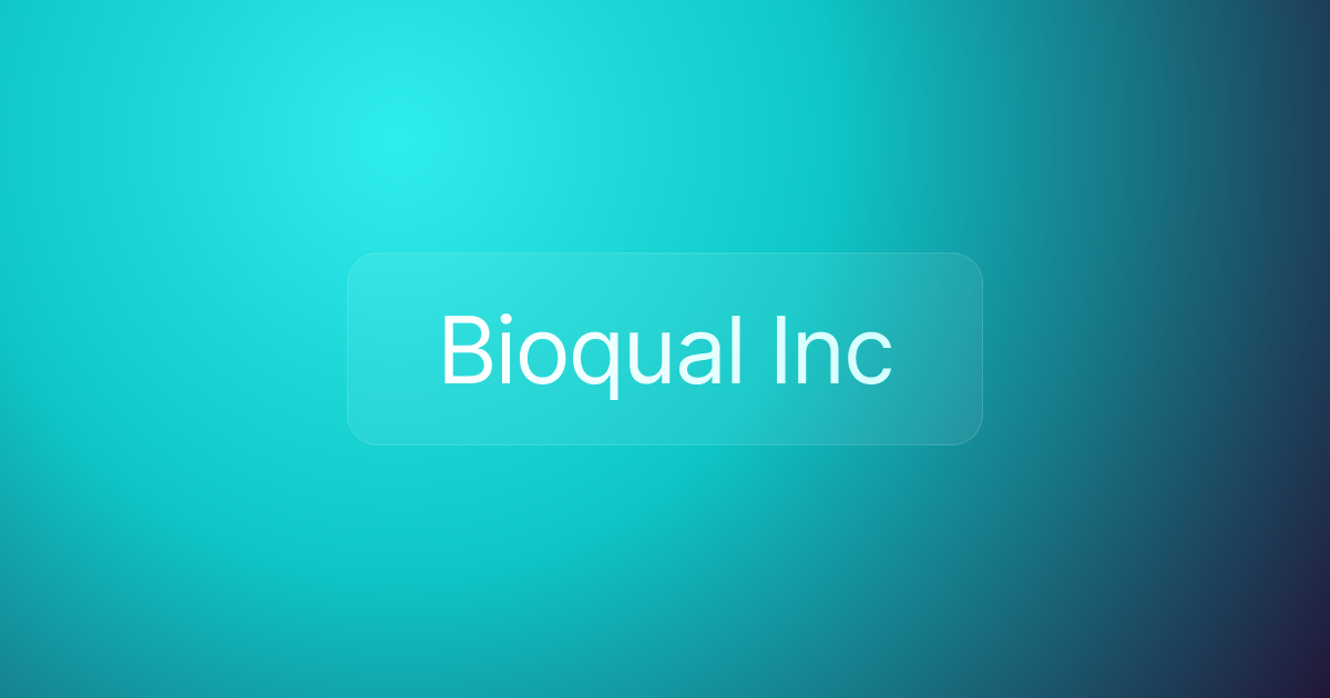 Bioqual Inc