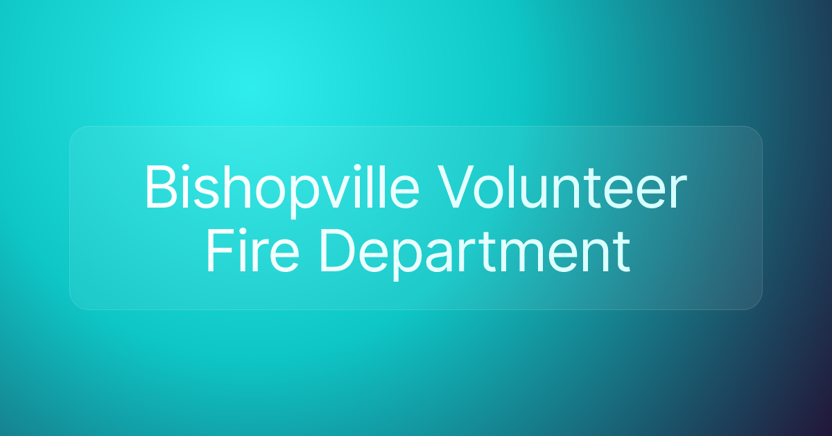 Bishopville Volunteer Fire Department
