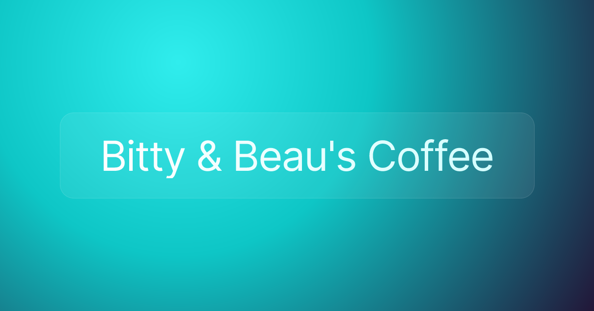Bitty & Beau's Coffee