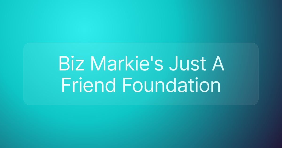 Biz Markie's Just A Friend Foundation