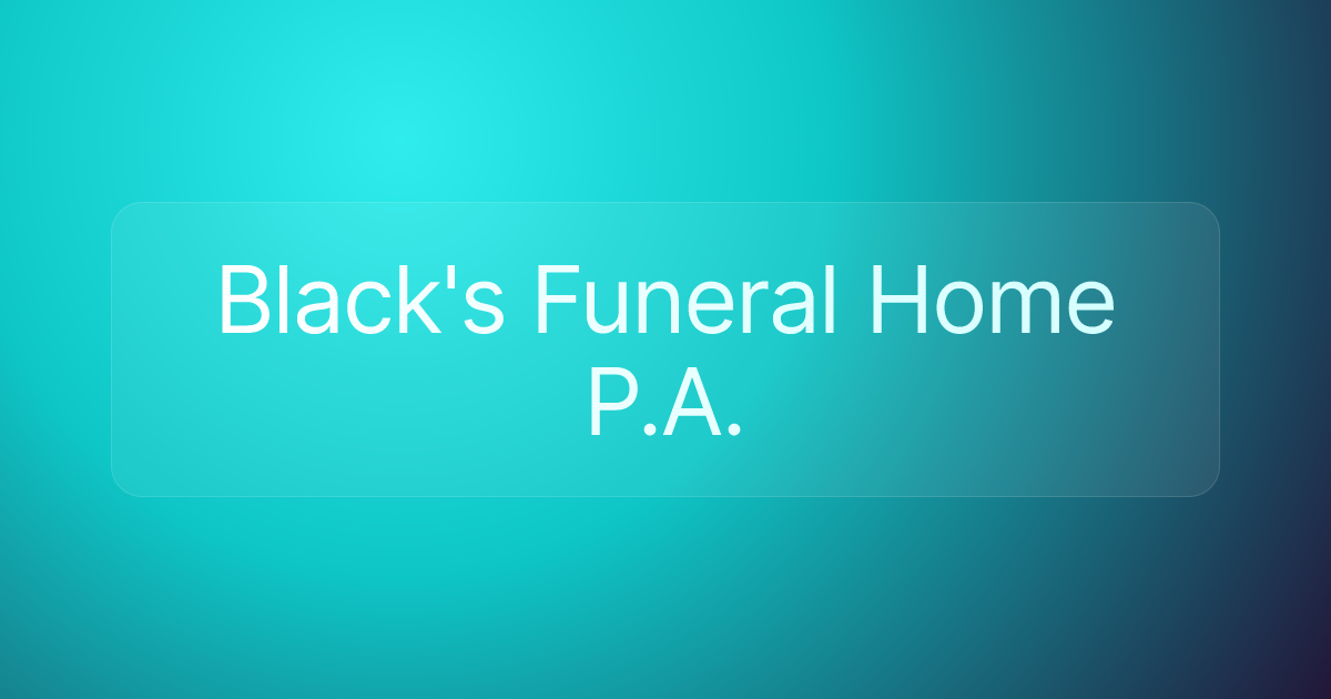 Black's Funeral Home P.A.
