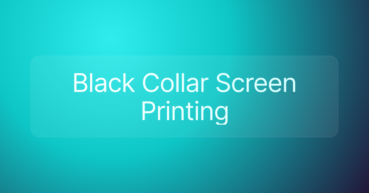 Black Collar Screen Printing