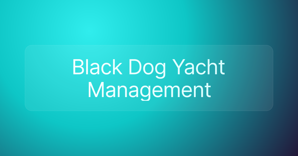 Black Dog Yacht Management