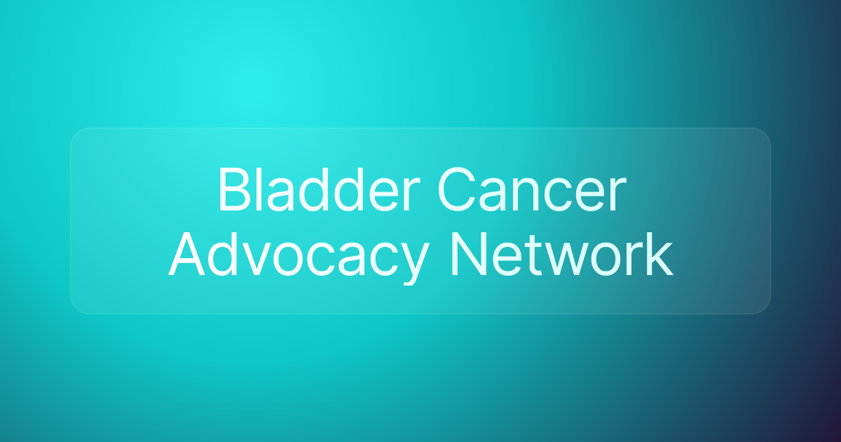Bladder Cancer Advocacy Network