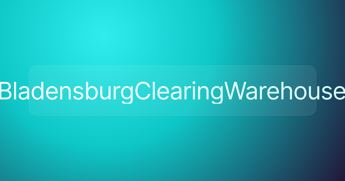 BladensburgClearingWarehouse