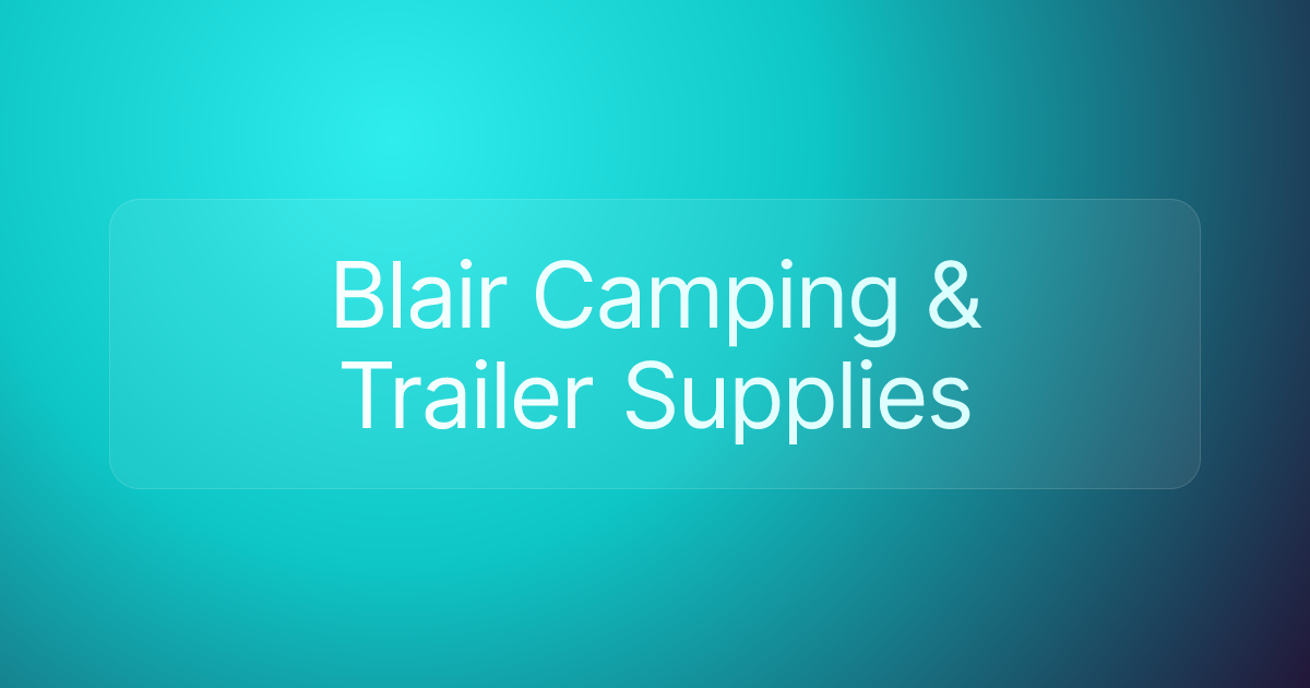 Blair Camping & Trailer Supplies