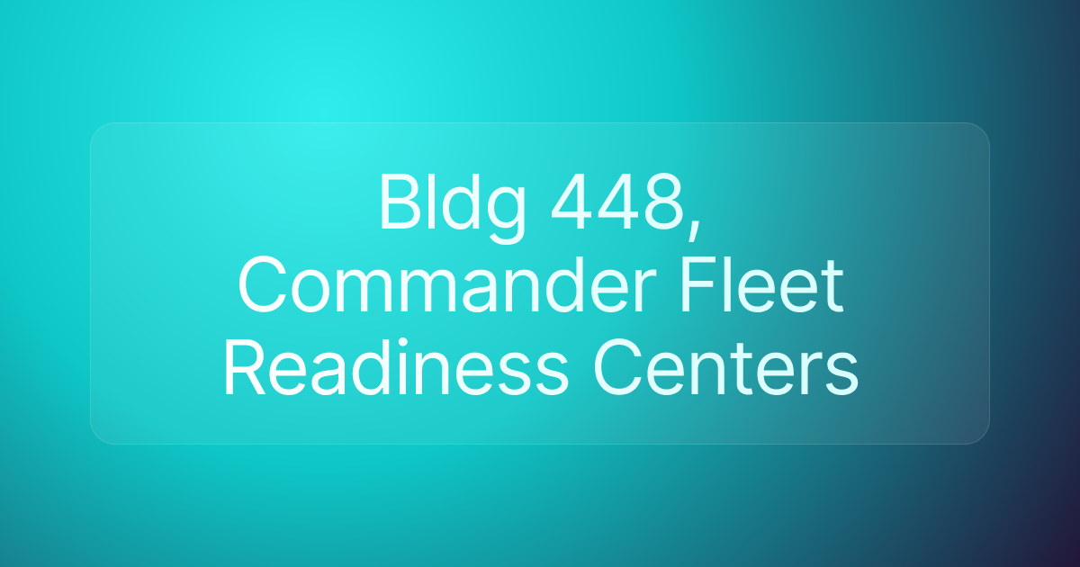 Bldg 448, Commander Fleet Readiness Centers