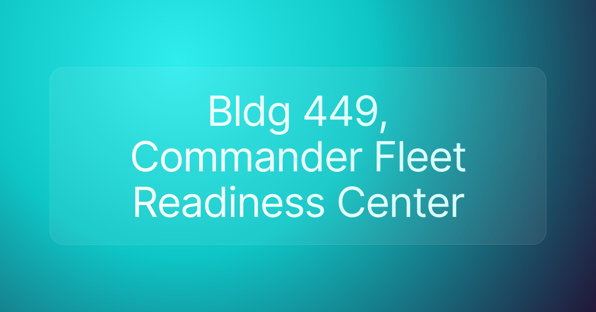 Bldg 449, Commander Fleet Readiness Center