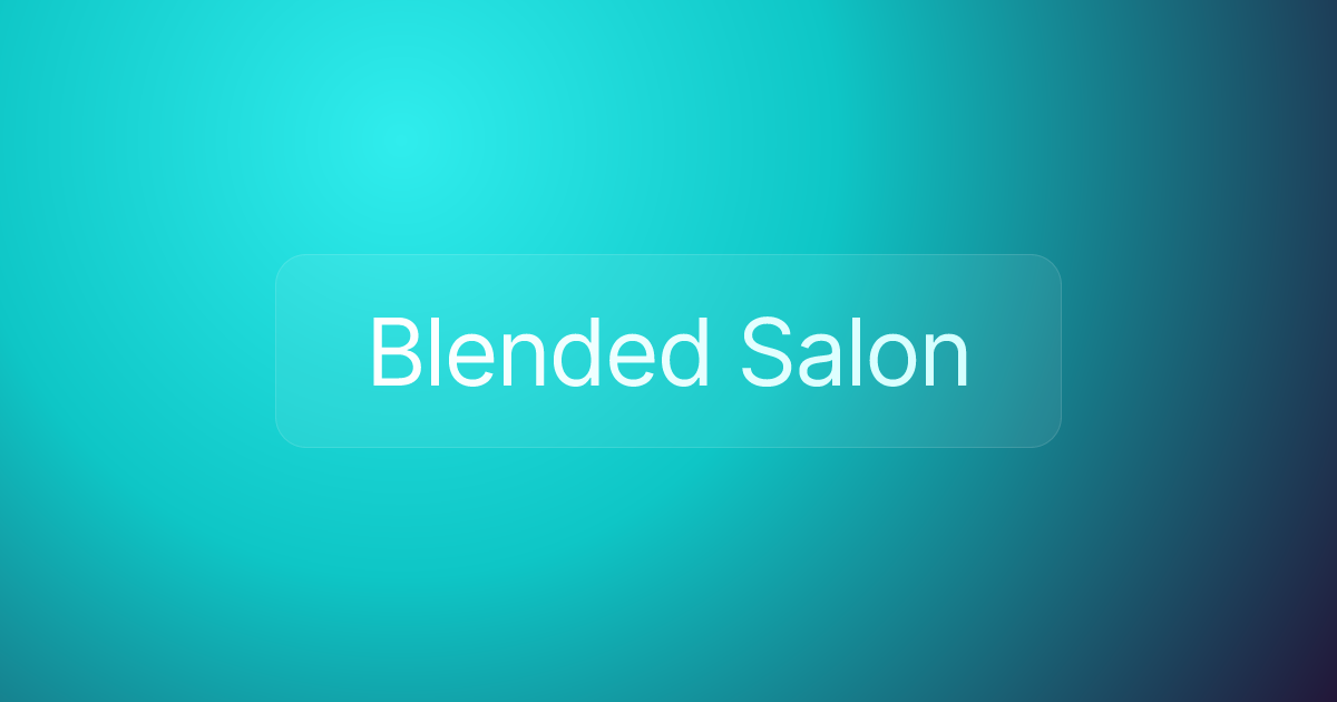 Blended Salon