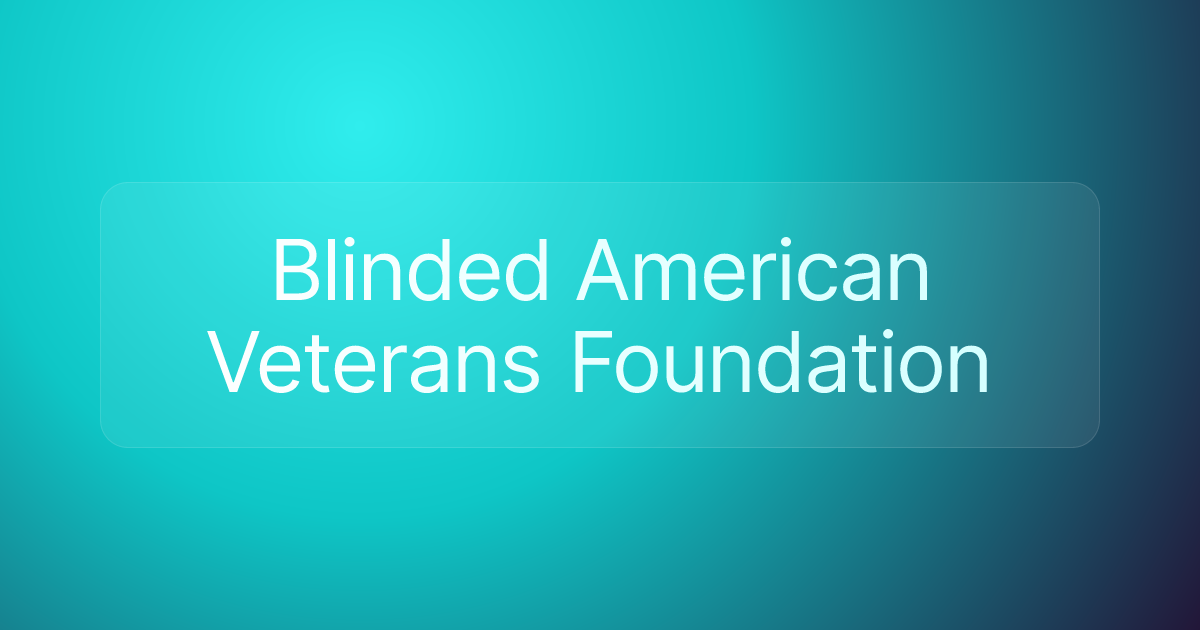 Blinded American Veterans Foundation