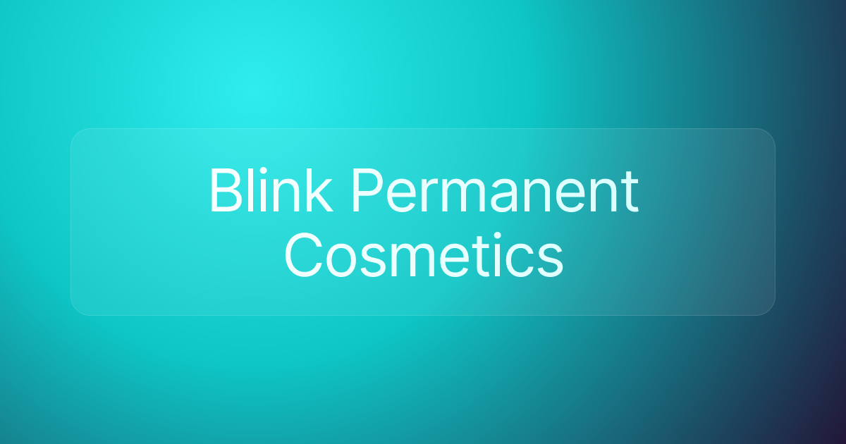 Blink Permanent Cosmetics